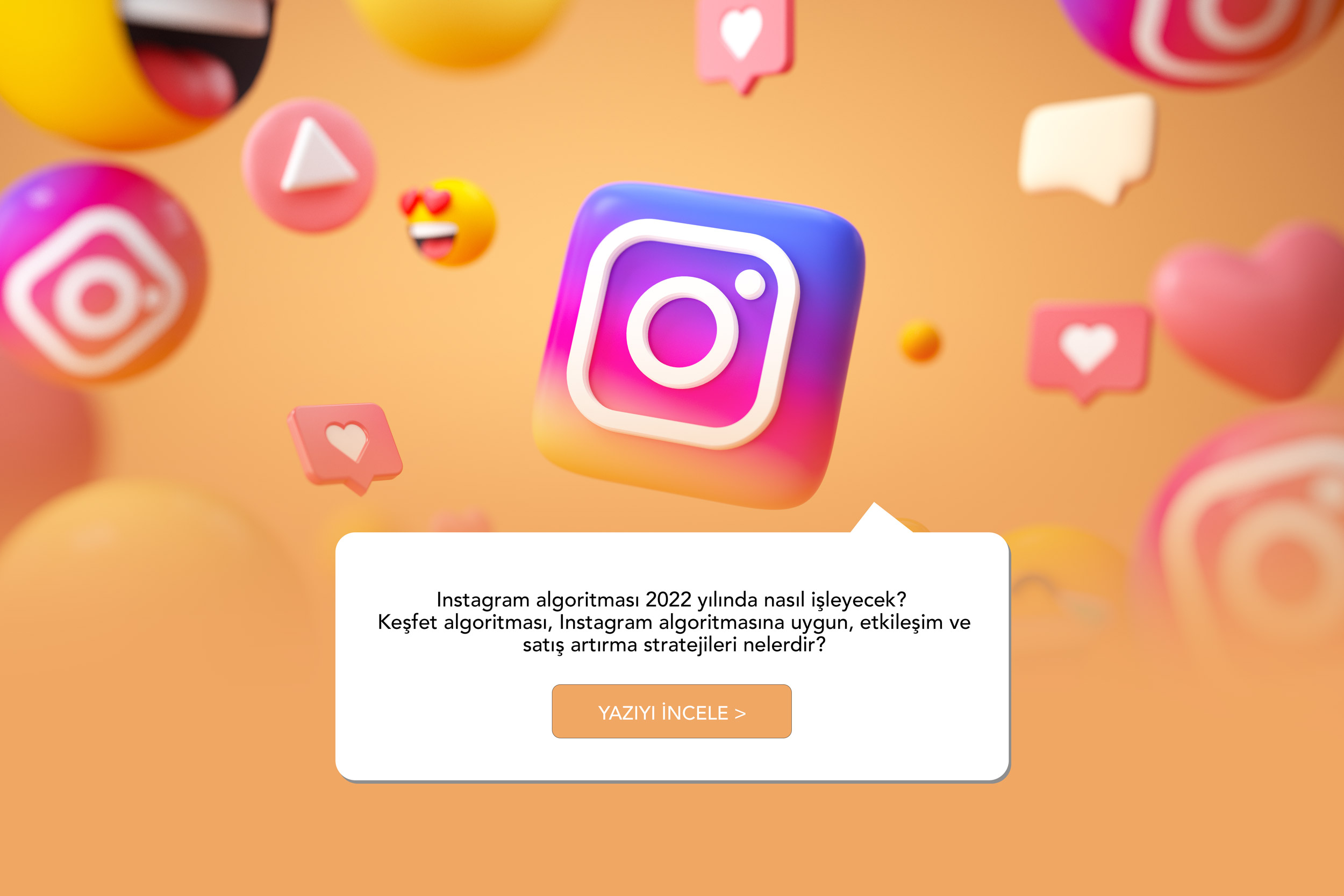 Instagram Algoritması 2022