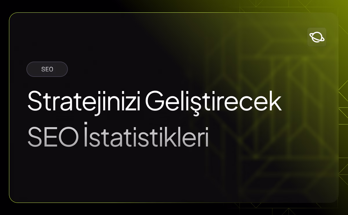 Stratejinizi Geliştirecek SEO İstatistikleri
